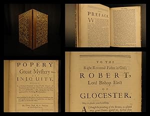 Image du vendeur pour Popery a great mystery of iniquity : proved in a sermon preached in the parish church of Newland, in the county of Gloucester, on Wednesday the 22d. of December, 1680. being the fast-day appointed by the Kings proclamation. And now published for the sake of such secure Protestants that will hardly believe there is a popish plot; or, that ever it should take effect. mis en vente par Schilb Antiquarian