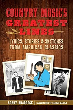 Seller image for Country Music's Greatest Lines: Lyrics, Stories and Sketches from American Classics [Soft Cover ] for sale by booksXpress