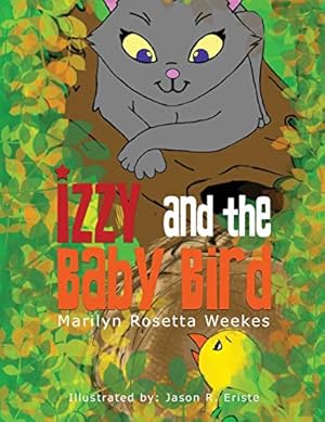 Bild des Verkufers fr Izzy And the Baby Bird [Soft Cover ] zum Verkauf von booksXpress