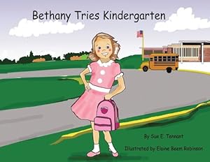 Immagine del venditore per Bethany Tries Kindergarten [Soft Cover ] venduto da booksXpress