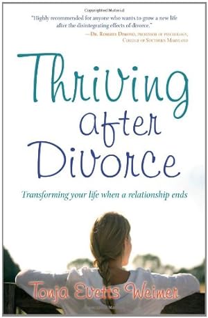 Seller image for Thriving After Divorce: Transforming Your Life When a Relationship Ends [Soft Cover ] for sale by booksXpress