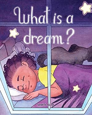 Bild des Verkufers fr What is a Dream? (Let's Go Dreaming) [Soft Cover ] zum Verkauf von booksXpress