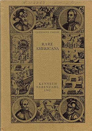 Imagen del vendedor de Rare Americana. Catalogue Twelve a la venta por J. Patrick McGahern Books Inc. (ABAC)