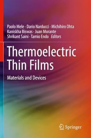 Image du vendeur pour Thermoelectric Thin Films: Materials and Devices [Paperback ] mis en vente par booksXpress