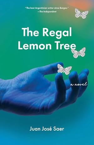 Seller image for Regal Lemon Tree by Saer, Juan Jos© [Paperback ] for sale by booksXpress