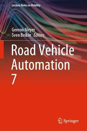 Immagine del venditore per Road Vehicle Automation 7 (Lecture Notes in Mobility) [Hardcover ] venduto da booksXpress