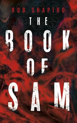 Seller image for The Book of Sam by Shapiro, Rob [Paperback ] for sale by booksXpress