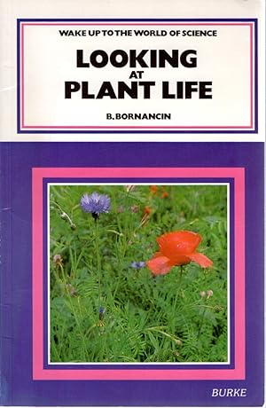 Seller image for Looking at Plant Life for sale by Firefly Bookstore