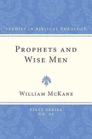 Immagine del venditore per Prophets and Wise Men (Studies in Biblical Theology, First) [Soft Cover ] venduto da booksXpress