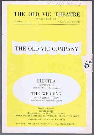 Electra by Sophocles and The Wedding by Anton Chekov: The Old Vic Theatre Programme