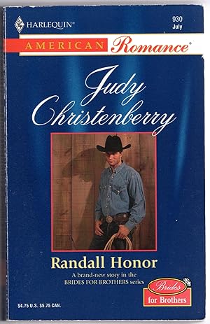 Randall Honor (Harlequin American Romance Ser., No. 930)