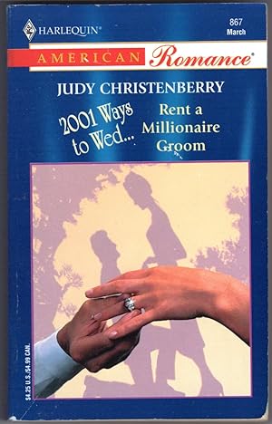 Rent A Millionaire Groom ( 2001 Ways to Wed)