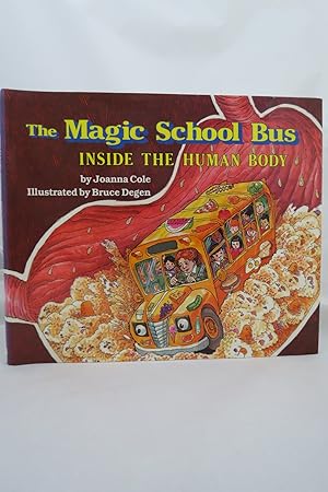 Seller image for THE MAGIC SCHOOL BUS INSIDE THE HUMAN BODY (DJ is protected by a clear, acid-free mylar cover) for sale by Sage Rare & Collectible Books, IOBA