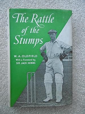 The Rattle of the Stumps - SIGNED BY AUTHOR