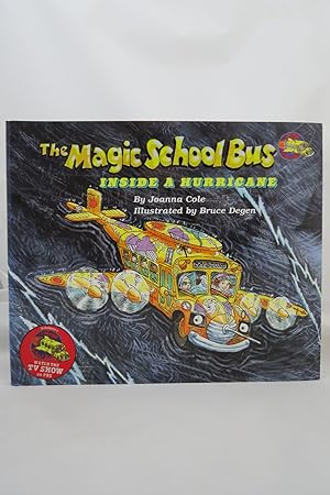 Seller image for THE MAGIC SCHOOL BUS Inside a Hurricane (DJ is protected by a clear, acid-free mylar cover) for sale by Sage Rare & Collectible Books, IOBA