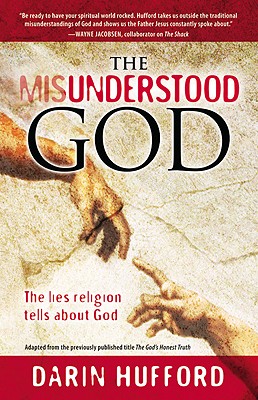 Seller image for The Misunderstood God: The Lies Religion Tells about God (Paperback or Softback) for sale by BargainBookStores