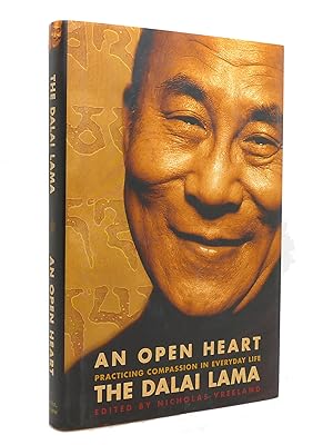 Image du vendeur pour AN OPEN HEART Practicing Compassion in Everyday Life mis en vente par Rare Book Cellar