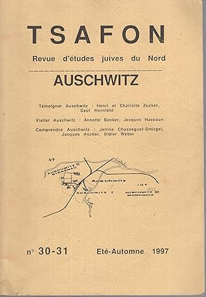 Immagine del venditore per Tsafon. - Revue d'tudes juives du Nord. - N 30-31 - Auschwitz. venduto da PRISCA