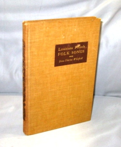 Immagine del venditore per Louisiana French Folk Songs. Romance Languages Series Number 1. venduto da Gregor Rare Books