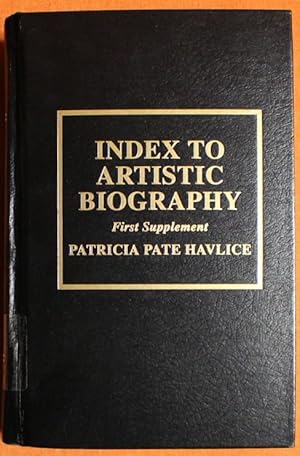 Seller image for Index to Artistic Biography: First Supplement for sale by GuthrieBooks