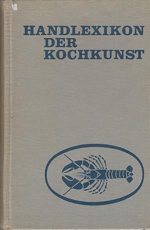 Handlexikon der Kochkunst. Speisen, fremdsprachige Speisenbezeichnungen, Zubereitung der Speisen.