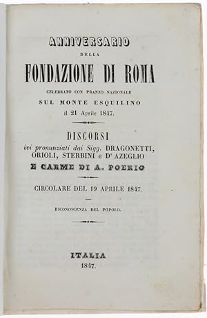 ANNIVERSARIO DELLA FONDAZIONE DI ROMA celebrato con pranzo nazionale dul Monte Esquilino il 21 Ap...