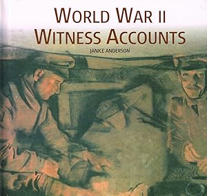 World War II Witness Accounts :