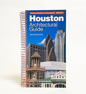 Seller image for Houston Architectural Guide. Second Edition (75th Anniversary of AIA Houston) for sale by Exquisite Corpse Booksellers