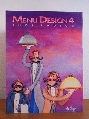 Immagine del venditore per Menu Design 4. Marketing the Restaurant through Graphics venduto da Antiquariat Weber