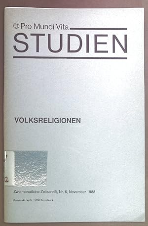 Imagen del vendedor de Volksreligion in Lateinamerika. - in: Volksreligionen. Pro mundi vita Studien Zweimonatliche Zeitschrift Nr. 6. a la venta por books4less (Versandantiquariat Petra Gros GmbH & Co. KG)