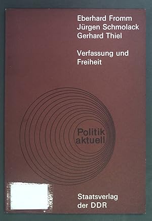 Bild des Verkufers fr Verfassung und Freiheit. Politik aktuell. zum Verkauf von books4less (Versandantiquariat Petra Gros GmbH & Co. KG)