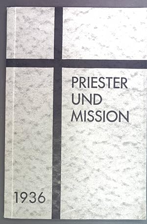 Seller image for Priester und Mission. Jahrbuch des Priester- Missionsbundes. 20. Jahrgang 1936. for sale by books4less (Versandantiquariat Petra Gros GmbH & Co. KG)