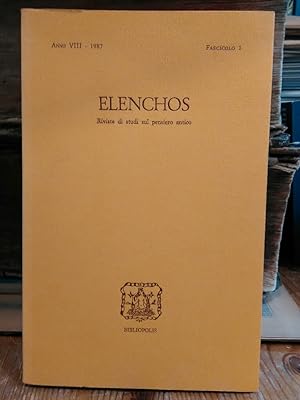 Elenchos. Rivista di studi sul pensiero antico. Anno VIII - 1987, Fascicolo 1.