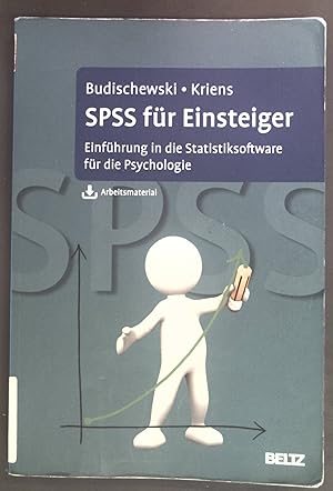 Seller image for SPSS fr Einsteiger : Einfhrung in die Statistiksoftware fr die Psychologie. for sale by books4less (Versandantiquariat Petra Gros GmbH & Co. KG)