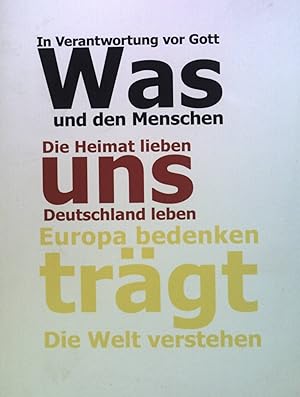 Bild des Verkufers fr Was uns trgt : Glckwnsche und Gedanken zum 50. Geburtstag von Hartmut Koschyk. zum Verkauf von books4less (Versandantiquariat Petra Gros GmbH & Co. KG)