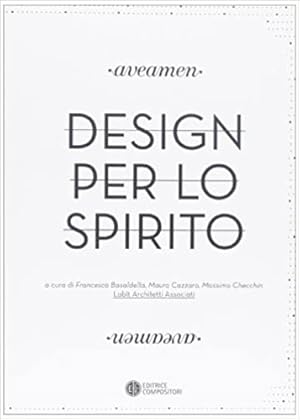 Imagen del vendedor de Aveamen. Design per lo spirito. a la venta por FIRENZELIBRI SRL