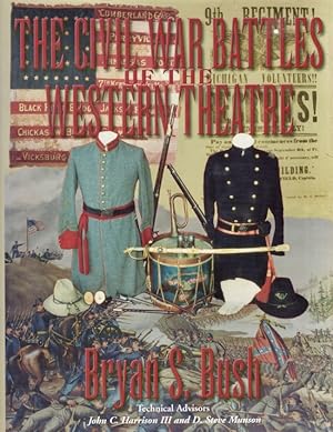 Seller image for The Civil War Battles of the Western Theatre Signed by the author for sale by Americana Books, ABAA