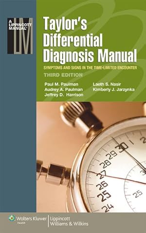 Seller image for Taylor's Differential Diagnosis Manual : Symptoms and Signs in the Time-Limited Encounter for sale by GreatBookPricesUK