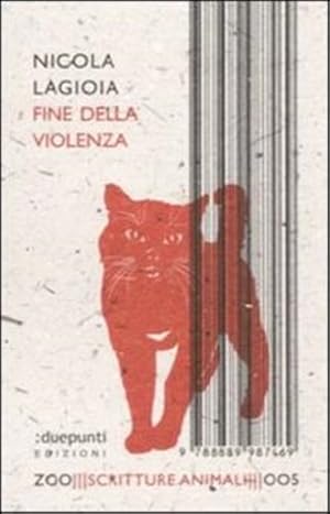 Imagen del vendedor de Fine della violenza. a la venta por FIRENZELIBRI SRL