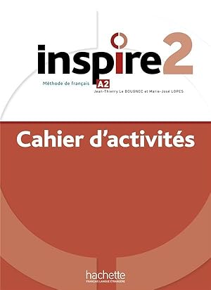 Inspire 2 : Cahier d'activités (A2)