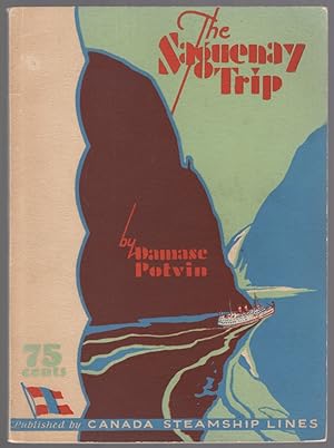 Seller image for The Saguenay Trip for sale by Between the Covers-Rare Books, Inc. ABAA