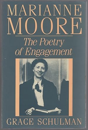 Bild des Verkufers fr Marianne Moore: The Poetry of Engagement zum Verkauf von Between the Covers-Rare Books, Inc. ABAA