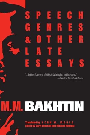 Imagen del vendedor de Speech Genres and Other Late Essays a la venta por GreatBookPrices