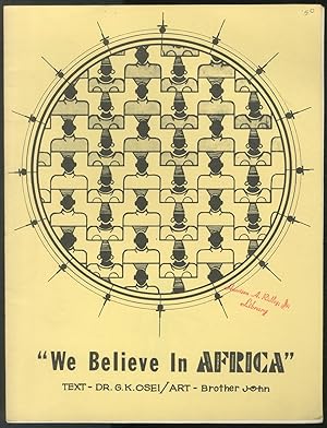 Immagine del venditore per We Believe in Africa venduto da Between the Covers-Rare Books, Inc. ABAA