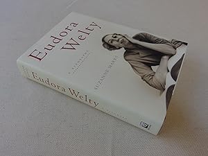 Seller image for Eudora Welty: A Biography for sale by Nightshade Booksellers, IOBA member