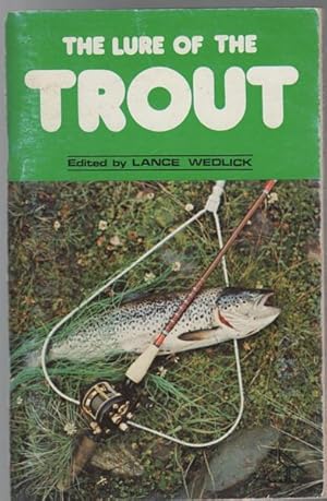 Image du vendeur pour The Lure of the Trout. mis en vente par Time Booksellers