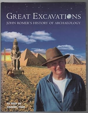 Image du vendeur pour Great Excavations John Romer's History Of Archaeology. mis en vente par Time Booksellers