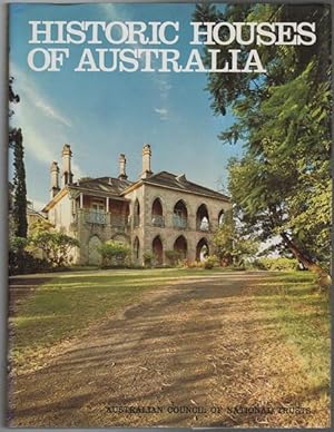 Image du vendeur pour Historic Houses of Australia Historic Buildings of Australia: Volume Three. mis en vente par Time Booksellers
