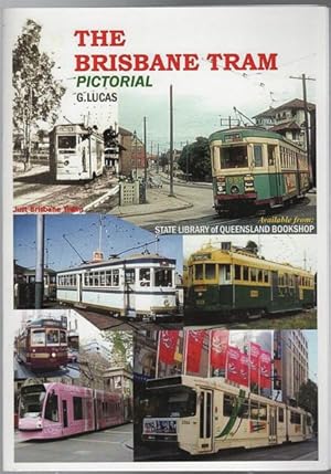 Immagine del venditore per The Brisbane Tram Pictorial. venduto da Time Booksellers