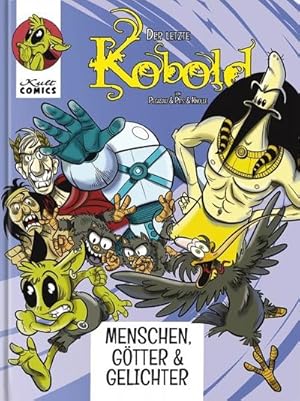 Bild des Verkufers fr Der letzte Kobold : Menschen, Gtter & Gelichter zum Verkauf von AHA-BUCH GmbH